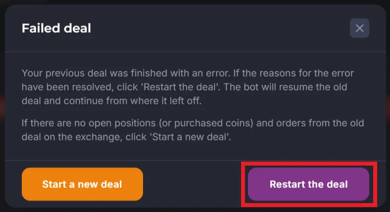 Restarting a deal